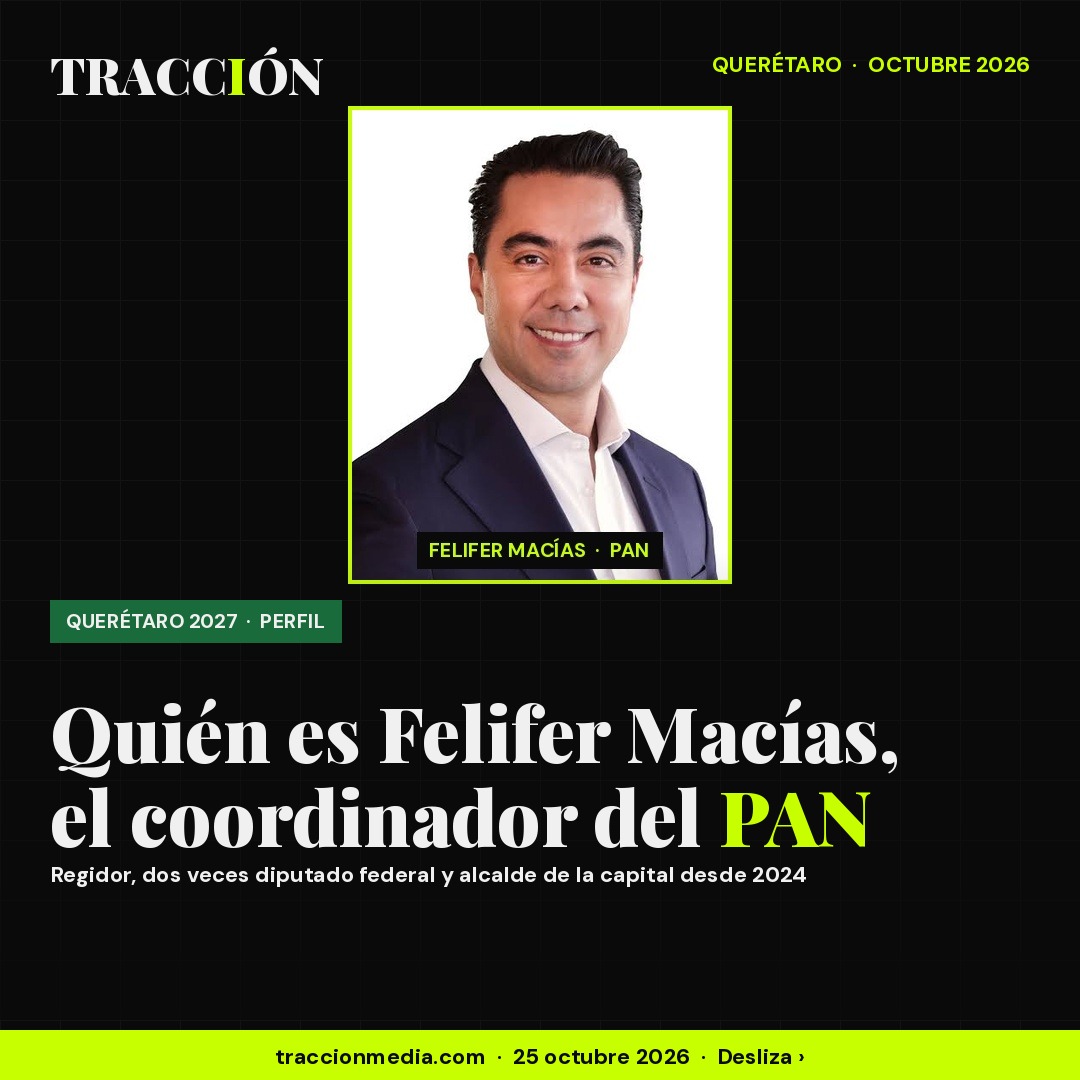 Felifer Macías: quién es y su trayectoria rumbo a la gubernatura de Querétaro 2027