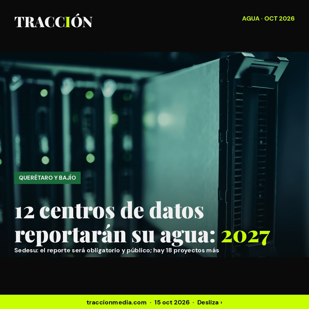 Querétaro obligará a los centros de datos a reportar su agua desde 2027